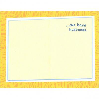 Greeting Card - Friend - Therapist Husbands - Inside