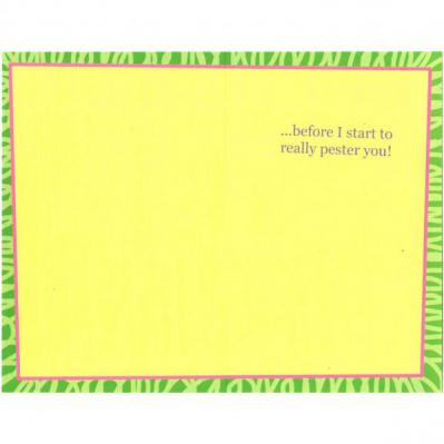 Greeting Card - General - Pester You - Inside